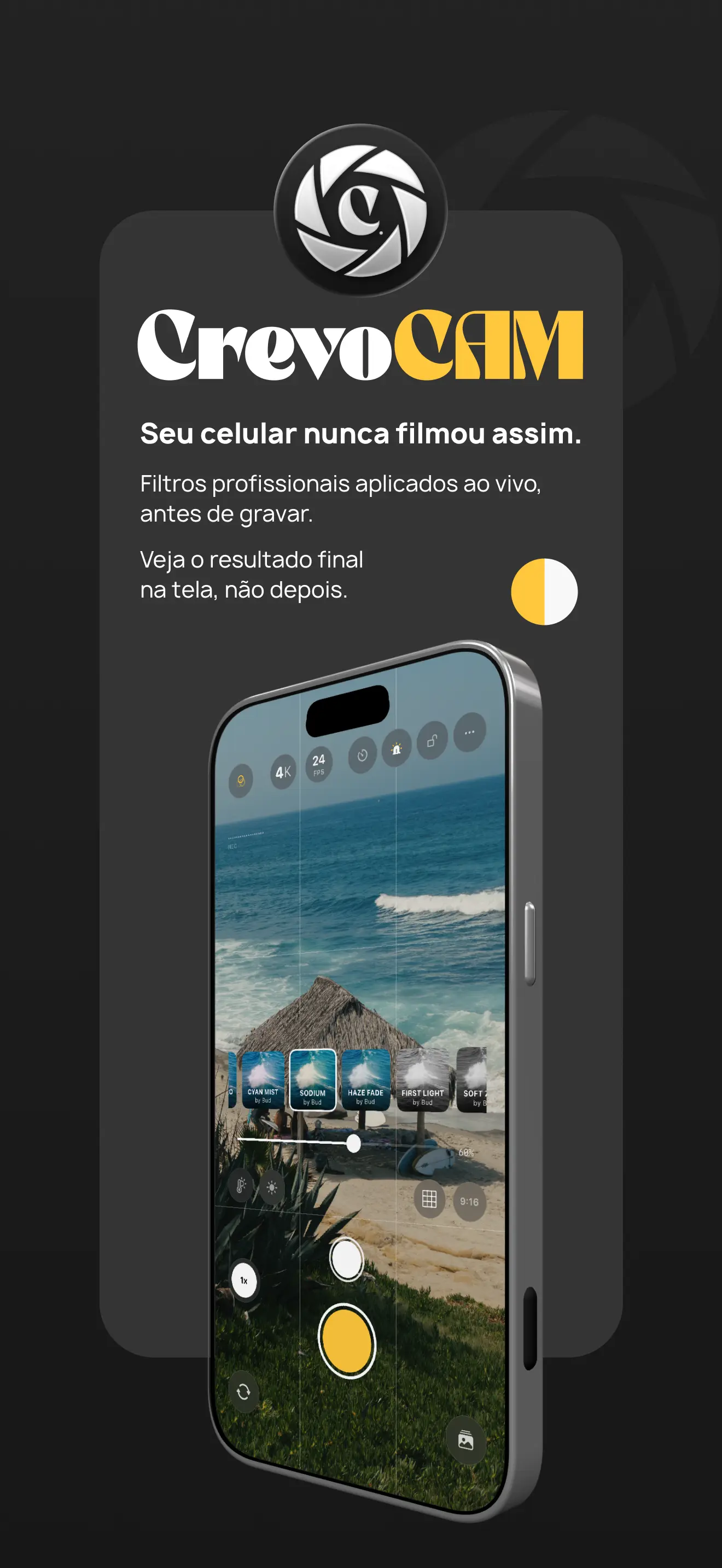 CrevoCAM filmando praia com cores de cinema aplicadas ao vivo